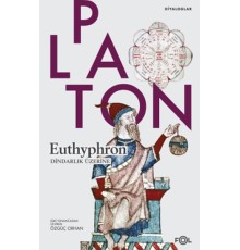 Euthyphron - Dindarlık Üzerine