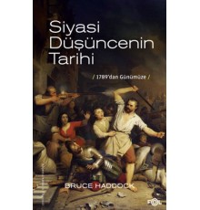 Siyasi Düşüncenin Tarihi –1789’dan günümüze–