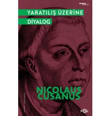 Yaratılış Üzerine Diyalog