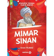 Ninemin İzinde Tarih Serisi - Mimar Sinan