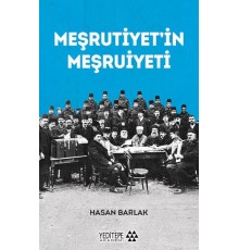 Meşrutiyet’in Meşrutiyeti