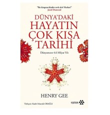 Dünya’daki Hayatın Çok Kısa Tarihi