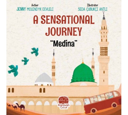 A Sensational Journey “Medina''