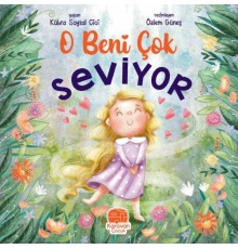 O Beni Çok Seviyor