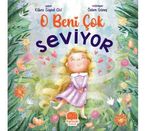 O Beni Çok Seviyor