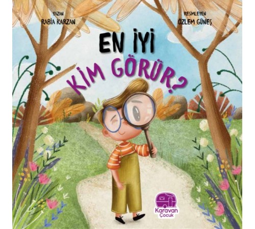 En İyi Kim Görür