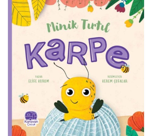 Karpe, Elife Kurum