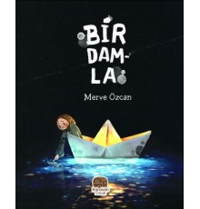 Bir Damla, Merve Özcan