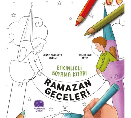 Etkinlikli Boyama Kitabı Ramazan Geceleri, Jenny Molendyk Divleli