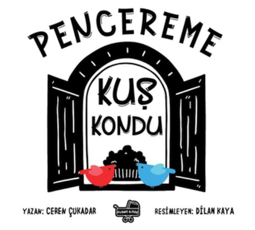 Pencereme Kuş Kondu