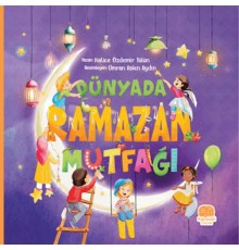 Dünyada Ramazan Mutfağı
