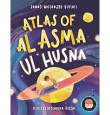 Atlas Of Al Asma Ul Husna (İngilizce Esmaü’l Hüsna Atlası)