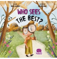 Who Sees The Best? (İngilizce)