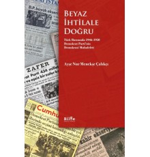 Beyaz İhtilale Doğru