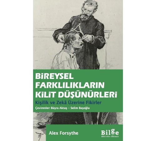 Bireysel Farklılıkların Kilit Düşünürleri Bireysel Farklılıkların Kilit Düşünürleri