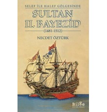 Selef ile Halef Gölgesinde