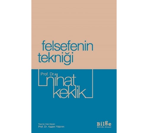 Felsefenin Tekniği