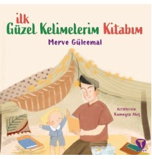 İlk Güzel Kelimelerim Kitabım