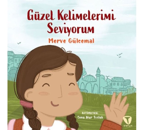 Güzel Kelimelerimi Seviyorum Güzel Kelimelerimi Seviyorum