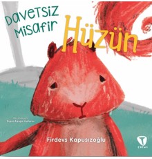 Davetsiz Misafir Hüzün