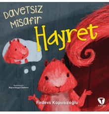 Davetsiz Misafir Hayret