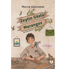 Zeytin Gözlü Marangoz Bir Kudüs Öyküsü