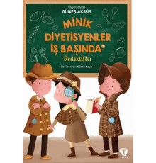 Minik Diyetisyenler İş Başında 5: Dedektifler