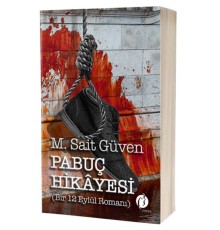 Pabuç Hikâyesi - Bir 12 Eylül Romanı