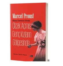 Çiçek Açmış Genç Kızların Gölgesinde