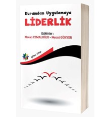 Kuramdan Uygulamaya Liderlik