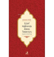 Eş'arî Kelâmında Âhiret Tasavvuru