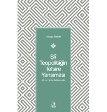 Şiî Teopolitiğin Tefsire Yansıması
