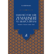 Harezmli Türk Şair Zemahşeri ve Arapça Divanı