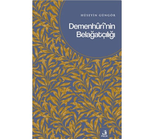 Demenhuri'nin Belağatçılığı