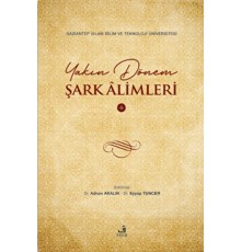 Yakın Dönem Şark Alimleri - 1