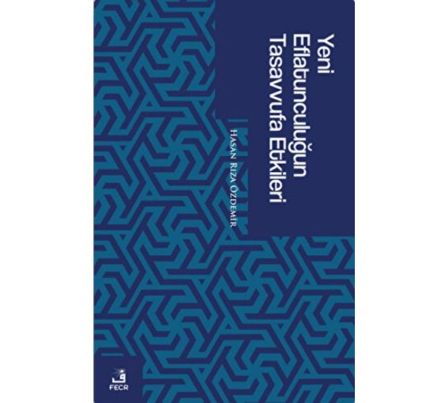 Yeni Eflatunculuğun Tasavvufa Etkileri