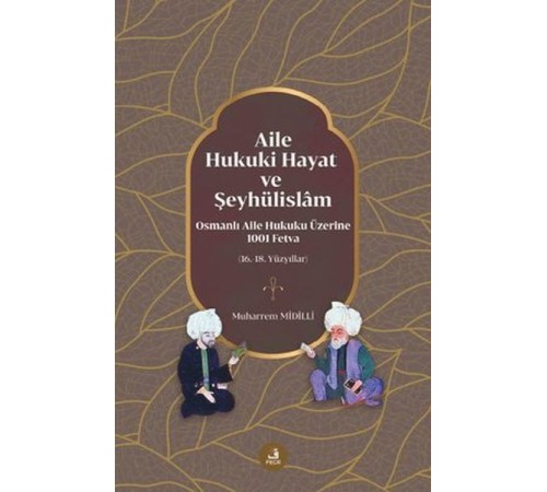 Aile Hukuki Hayat ve Şeyhülislam