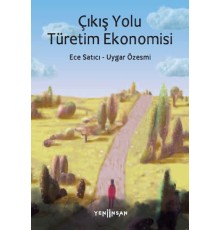 Çıkış Yolu Türetim Ekonomisi