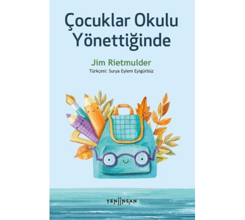 Çocuklar Okulu Yönettiğinde Çocuklar Okulu Yönettiğinde