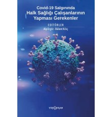Covid-19 Salgınında Halk Sağlığı Çalışanlarının