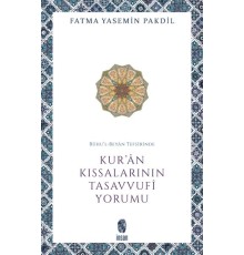 Rûhu’l-Beyân Tefsirinde Kur’ân Kıssalarının Tasavvufî Yorumu