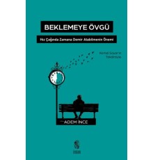 Beklemeye Övgü