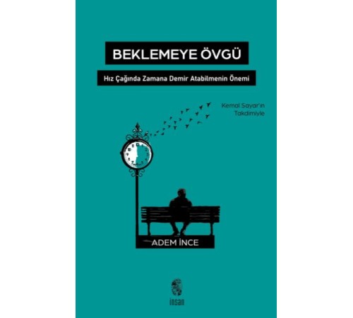 Beklemeye Övgü