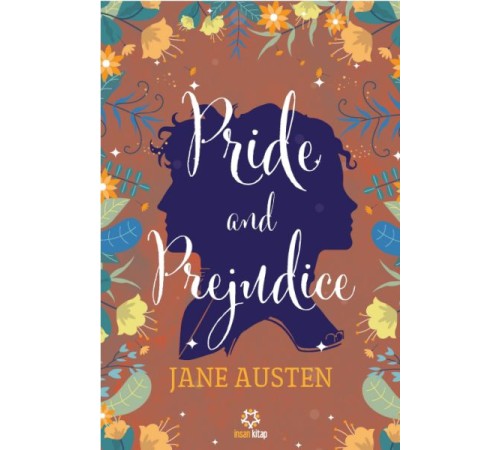 Pride and Prejudice Pride and Prejudice
