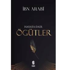Hayata Dair Öğütler