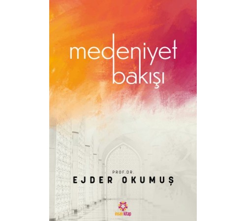 Medeniyet Bakışı