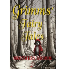 Grimms' Fairy Tales