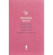 Barbar, Modern, Medeni (Bez Ciltli)