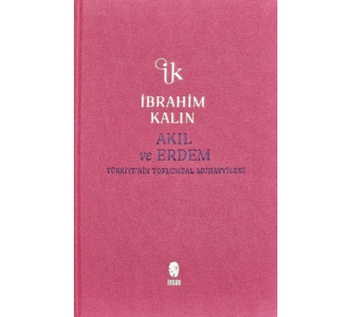 Akıl ve Erdem (Bez Ciltli)
