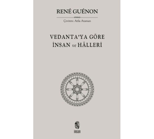 Vedanta'ya Göre İnsan ve Halleri